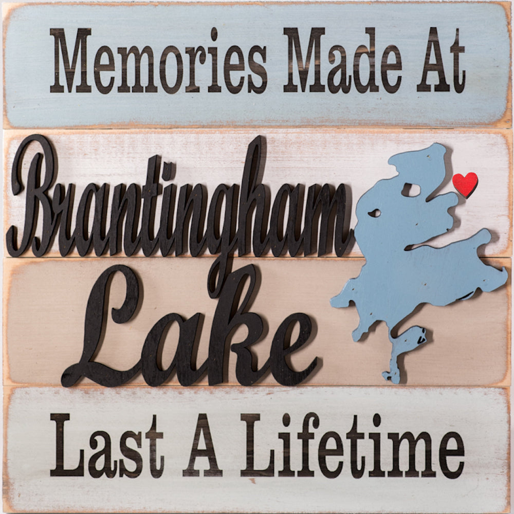 Memories Made At Brantingham Lake Last A Lifetime Sign