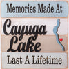 Memories Made At Cayuga Lake Last A Lifetime Sign