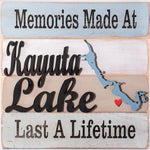 Memories Made At Kayuta Lake Last A Lifetime Sign